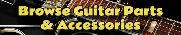 (image for) Browse Guitar Parts Accessories 1
